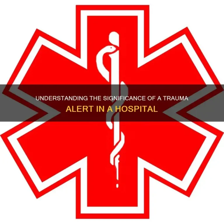 What Does Trauma Alert Mean In A Hospital