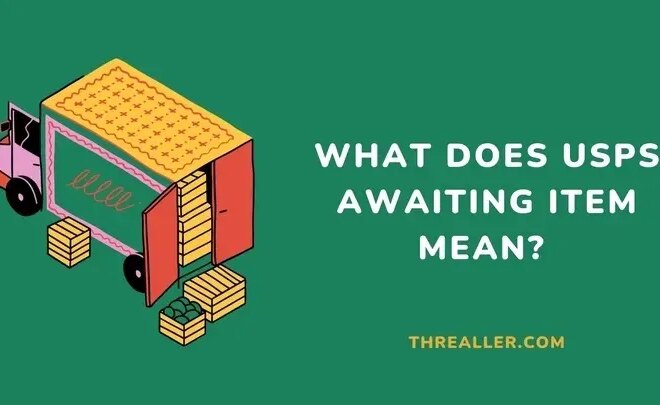 What Does Awaiting From Sender Mean Usps