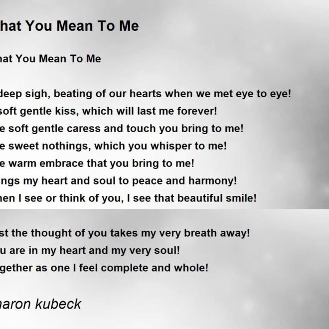 What U Mean To Me Poem