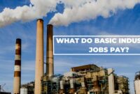 What Do Basic Industries Jobs Pay? Salaries and Career Outlook