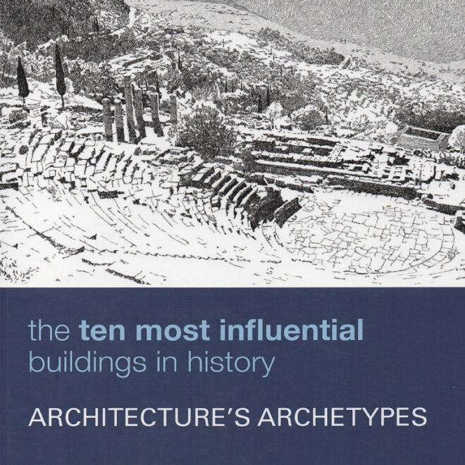 Most Influential Buildings in the World and Their Architects