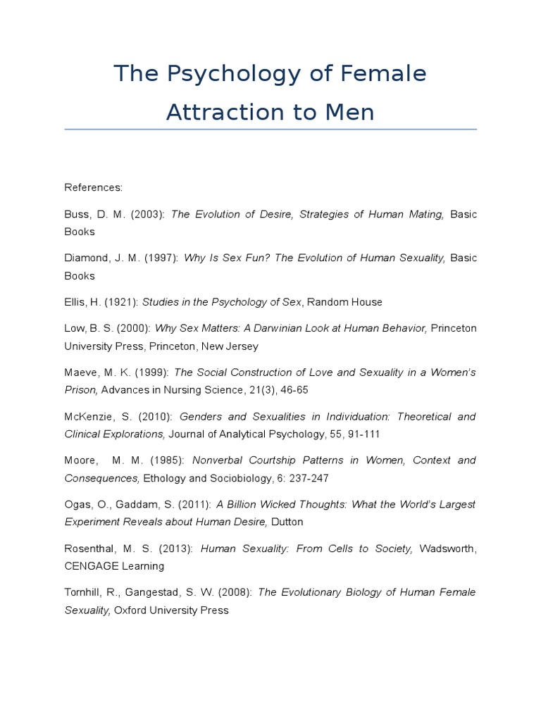 What Do Men Want in a Woman? Psychology Attraction and Values