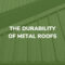 Metal Roofs for Government Buildings: Durability and Procurement Rules