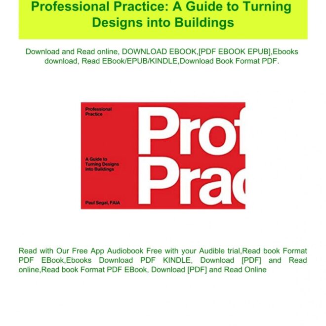 Turning Designs Into Buildings: A Practical Guide for Architects