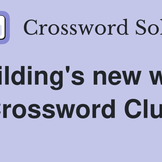 “New Wing” Crossword Clue: Building-Related Answers Explained