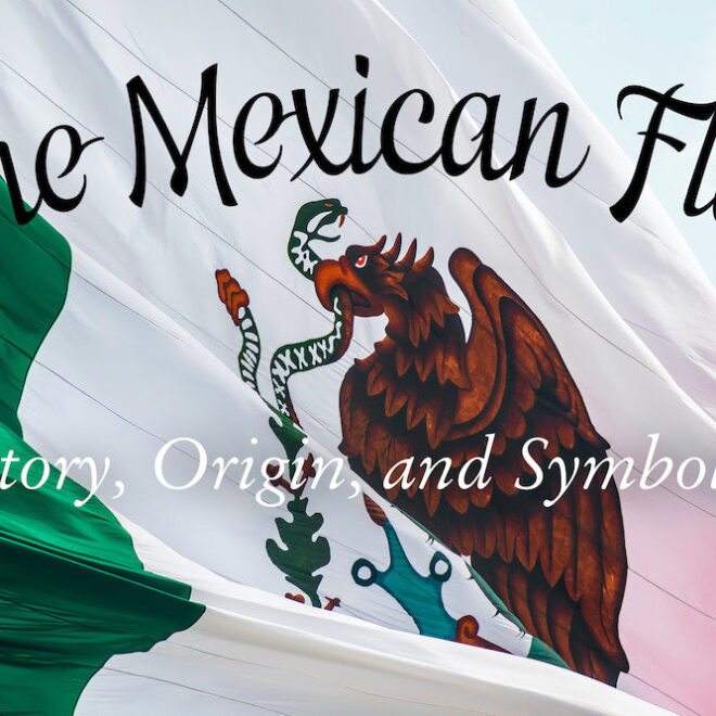 What Do the Colors in the Mexican Flag Mean? History and Symbolism