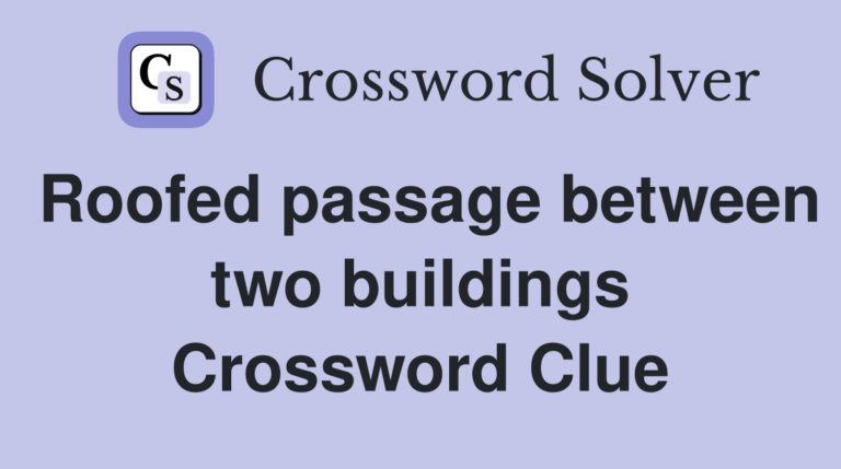 Roofed Passage Between Two Buildings: What It’s Called and Why It’s Used