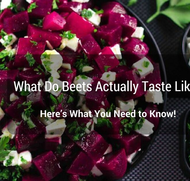 What Do Beets Taste Like? Flavor Profile Texture and Pairings