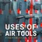 What Do Pneumatic Tools Run On? Air Power Basics Explained