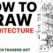 Good Buildings to Draw for Practice: Architecture Ideas for Artists