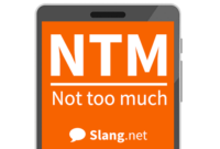 What Does NTM Mean in Text? Slang Meaning and Usage Explained