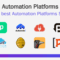 What Automation Platforms Are Best for Businesses?
