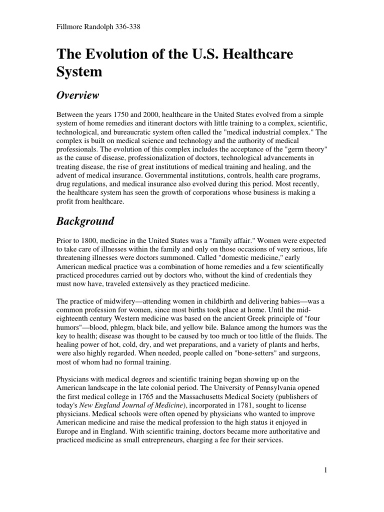 What Has the U.S. Healthcare System Evolved Into Today?