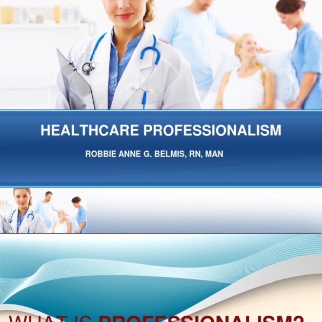 Why Professionalism Matters in Healthcare Careers