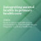 How Primary Care Providers Support Mental Health