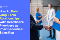 How Healthcare Providers Build Long-Term Patient Relationships