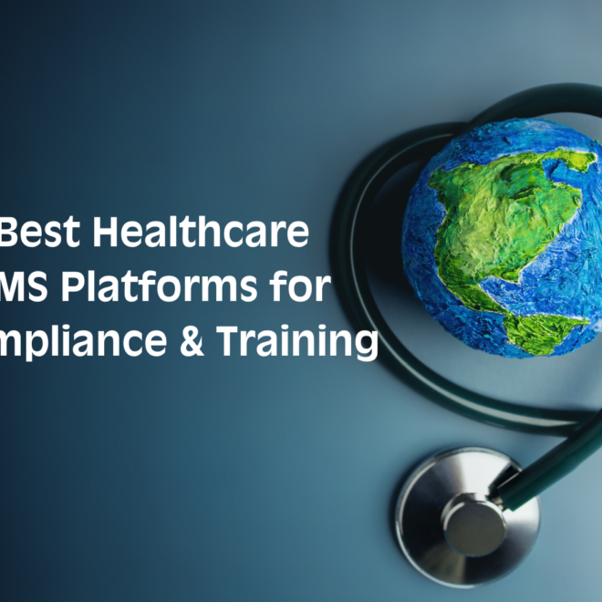 Which LMS Platforms Are Best for Healthcare Training?