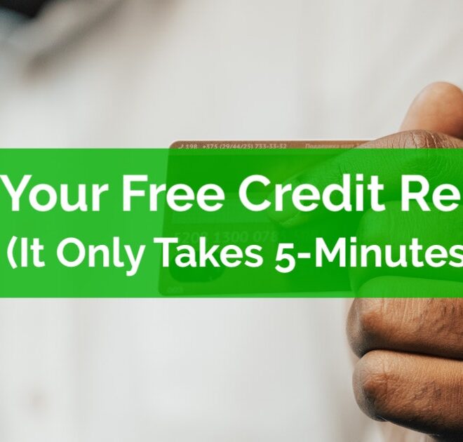 How to Get Your Credit Report for Free