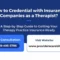 How to Credential With Insurance Companies