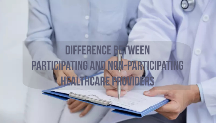 What Is a Participating Provider in Healthcare?