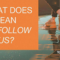What Does It Mean To Follow Jesus