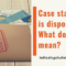 What Does It Mean When A Case Is Disposed