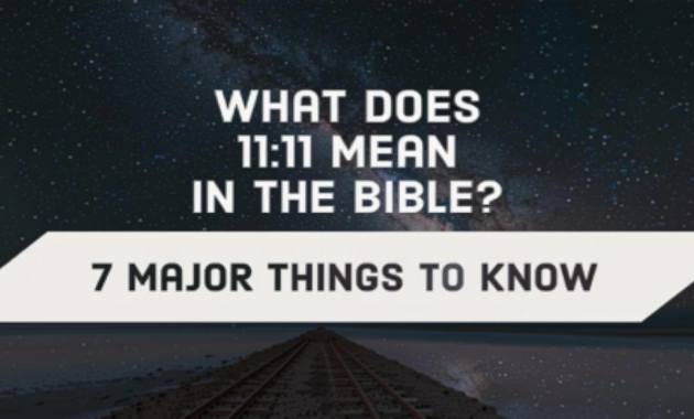 What Does 111 Mean In The Bible