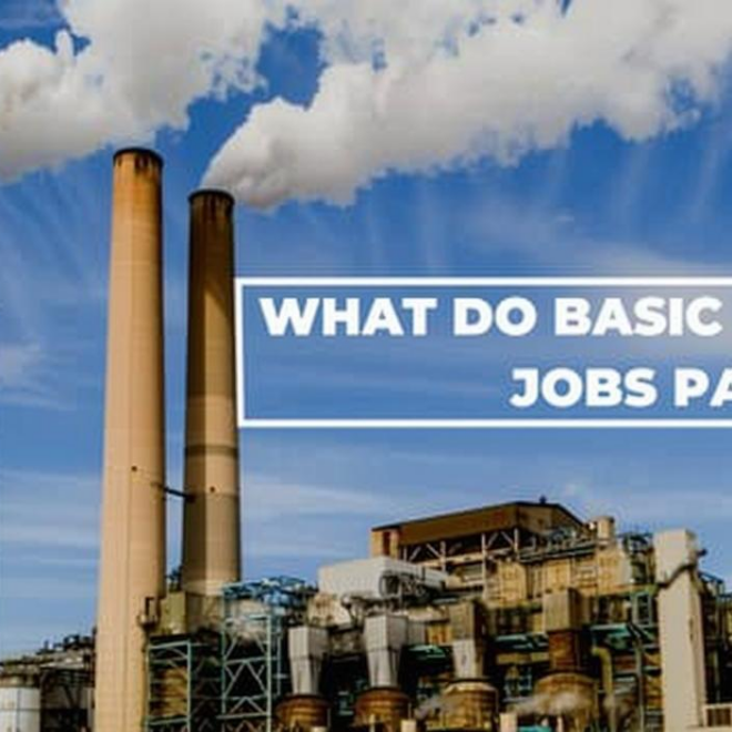 What Do Basic Industries Jobs Pay? Salaries and Career Outlook