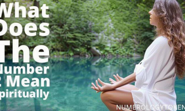 What Does 2 Mean Biblically