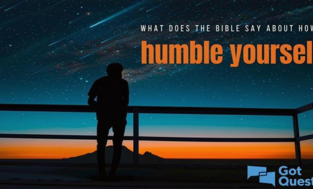 What Does It Mean To Humble Yourself Before God