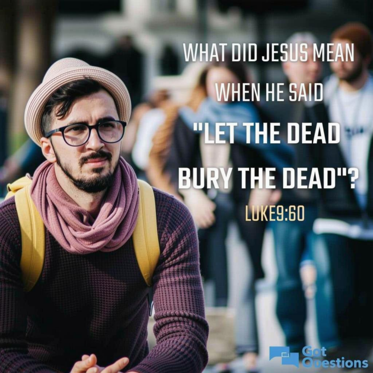 What Did Jesus Mean Let The Dead Bury The Dead