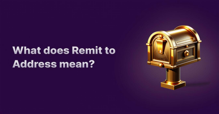 What Does Remit To Address Mean