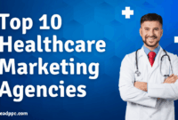 How Marketing Agencies Help Healthcare Providers Grow