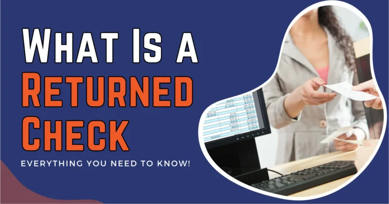 What Is a Returned Check? (Simple Explanation)