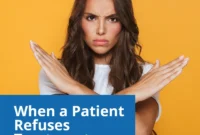 What If Your Doctor Refuses Treatment?