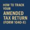How to Track Your Amended Tax Refund Step-by-Step