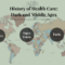 Who Provided Healthcare in the Middle Ages? (Historical Insight)