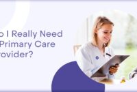 Can You Get Care Without a Primary Healthcare Provider?