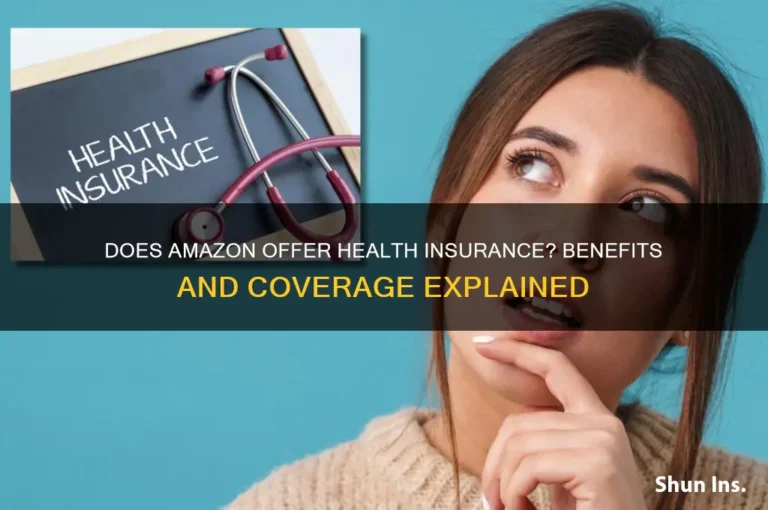 Does Amazon Provide Healthcare Insurance for Employees?