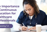 How Continuous Education Improves Healthcare Professionals