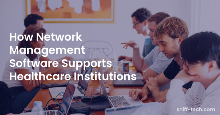 Who Provides Tools for Healthcare Network Management?
