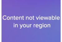 How to Watch Content That’s Not Available in Your Region